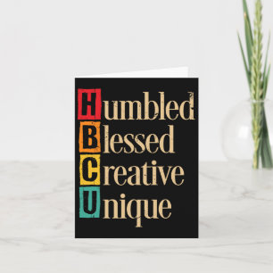 Hbcu Black History Month Humbled Blessed Creative  Card