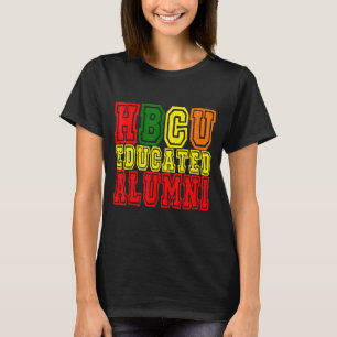 Hbcu Educated Alumni Afrocentric Black History App T-Shirt