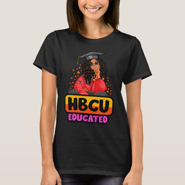 HBCU Educated Melanin Queen Women Black Girl Magic T-Shirt (Front)