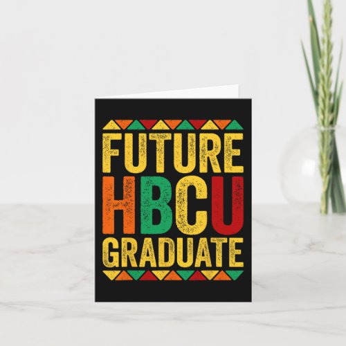 Hbcu Grad Black History Month 2024 Apparel  Card