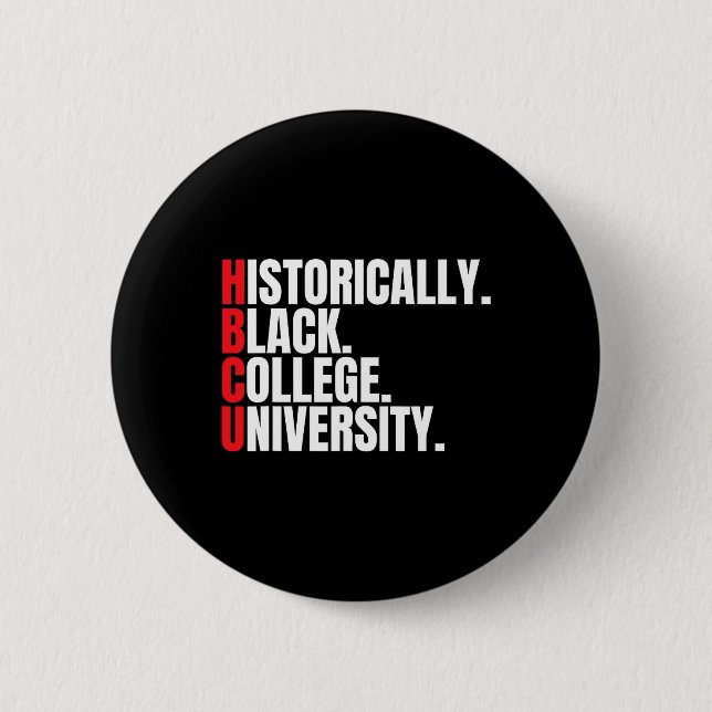 Hbcu Historically Black College And University Men Button (Front)