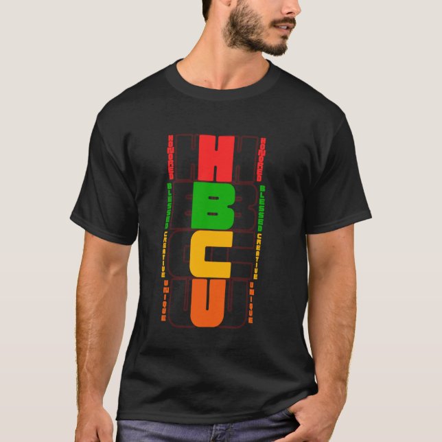 HBCU Honored Blessed Creative Unique Black Educate T-Shirt (Front)