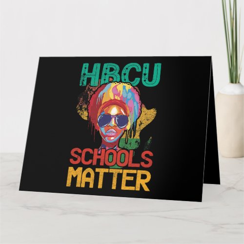 HBCU Schools Matter For Pride African American Card