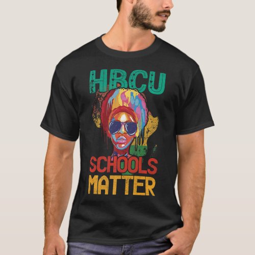 HBCU Schools Matter For Pride African American   T_Shirt