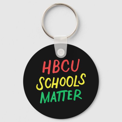 HBCU Schools Matter Keychain