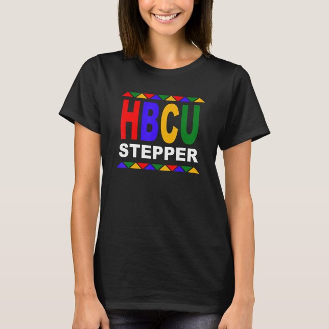 HBCU Stepper Non Greek Step Show T-Shirt (Front)