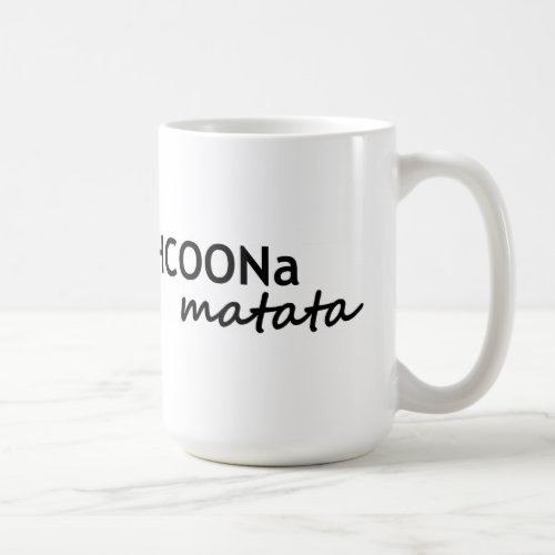 HCOONa Matata Dont Worry Be Happy African Chemist Coffee Mug