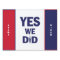 HCR Yes We Did