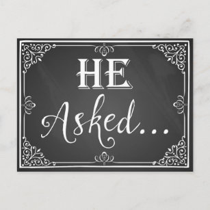 "He asked" Engagement Card photo prop chalkboard