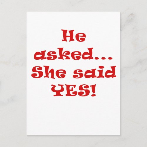 He Asked She Said Yes Announcement Postcard