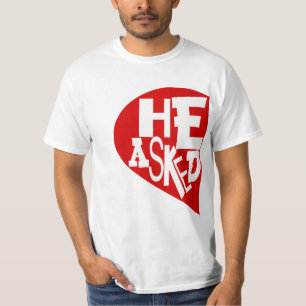 HE ASKED SHE SAID YES,ENGAGED COUPLE,ENGAGEMENT T-Shirt