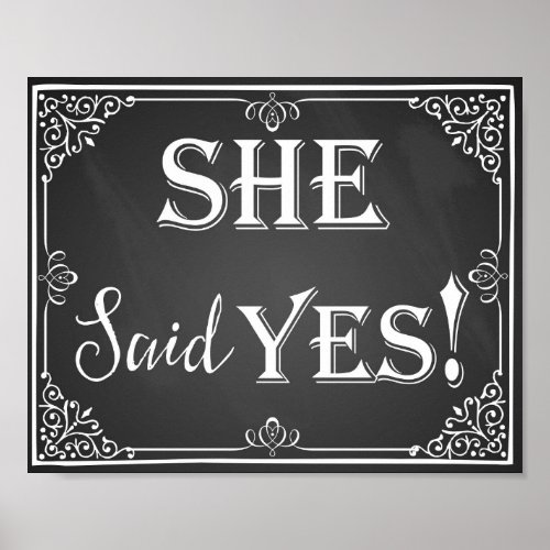 He asked she said yes engagement photo prop sign