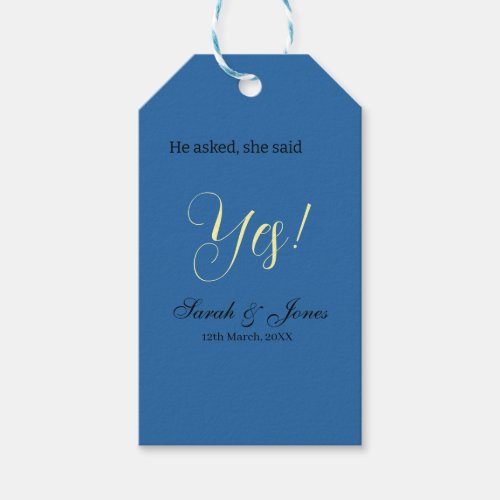 He asked she said yes engagement simple blue yello gift tags