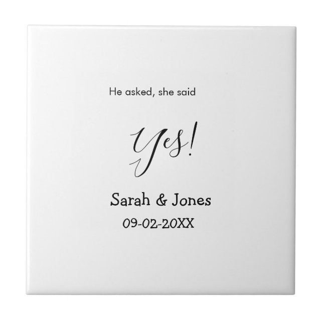 He asked she said yes engagement simple minimal  ceramic tile (Front)