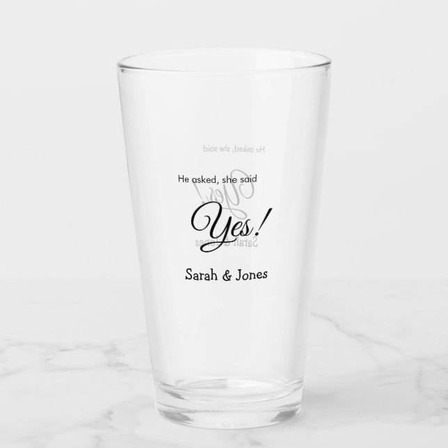 He asked she said yes engagement simple minimal  glass (Front)