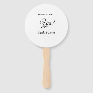 He asked she said yes engagement simple minimal  hand fan