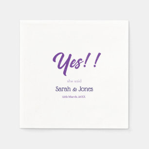He asked she said yes engagement simple purple bol napkins