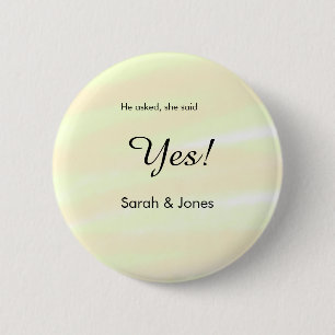 He asked she said yes engagement yellow pastel button