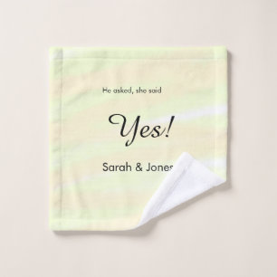 He asked she said yes engagement yellow pastel wash cloth