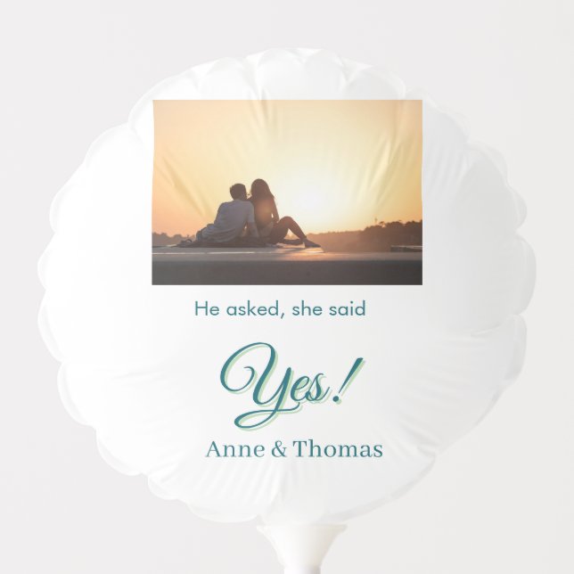 He asked she said yes photo engaged blue green balloon (Front)