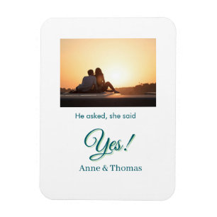 He asked she said yes photo engaged blue green magnet