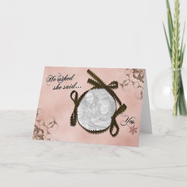He Asked, She Said Yes Photo Frame Card (Front)