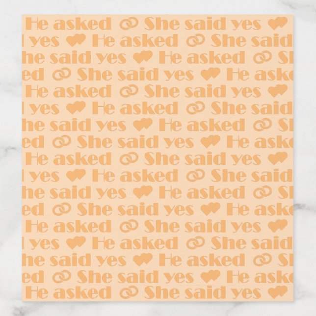 He Asked She Said Yes - We Do Envelope Liner (Design)