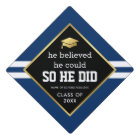 He Believed He Could Guy