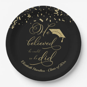 He Believed he Could So he Did Grad Party Paper Plates