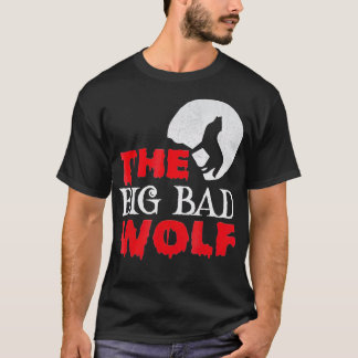 he Big Bad Wolf Halloween Costume Funny Cute Gift T-Shirt