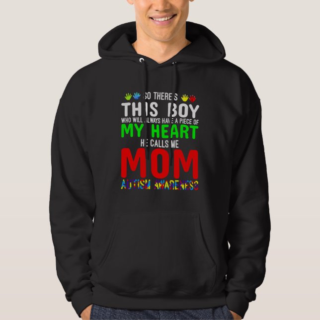 He Calls Me Mom Cute Autism Awareness Hoodie (Front)