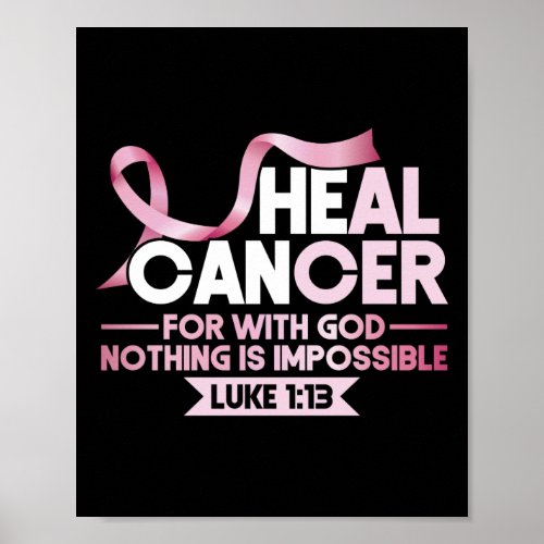 He Can Heal Breast Cancer Pink Ribbon Recovery Poster