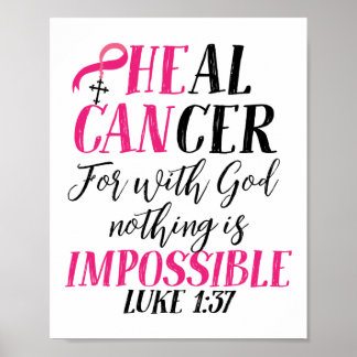 He Can Heal Breast Cancer Pink Ribbon Recovery Poster