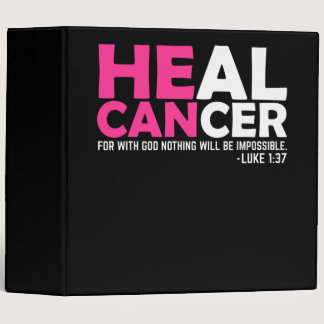 He Can Heal Cancer Awesome Breast Cancer Awareness 3 Ring Binder