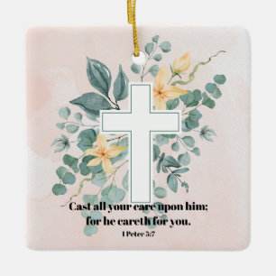 He Cares for  You Ceramic Ornament