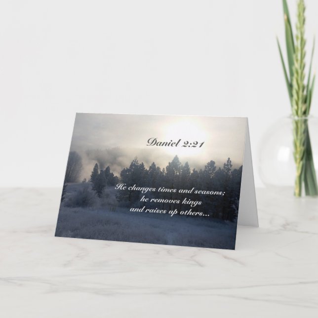 He changes times and seasons, Daniel 2:21 Bible Card (Front)