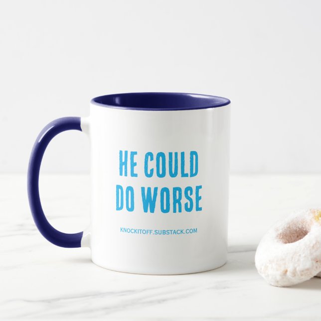 He Could Do Worse Mug (With Donut)
