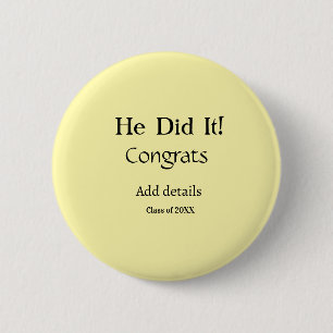 he did it congrats graduation add student name ye button