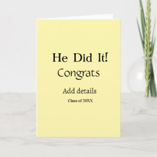 he did it congrats graduation add student name ye card