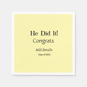 he did it congrats graduation add student name ye napkins