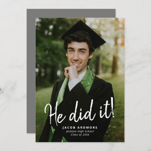 He Did It Graduation Photo Invitation