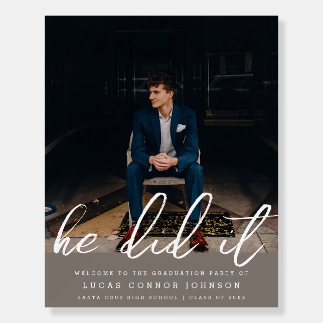He Did It Graduation Photo Welcome Sign Template (Front)