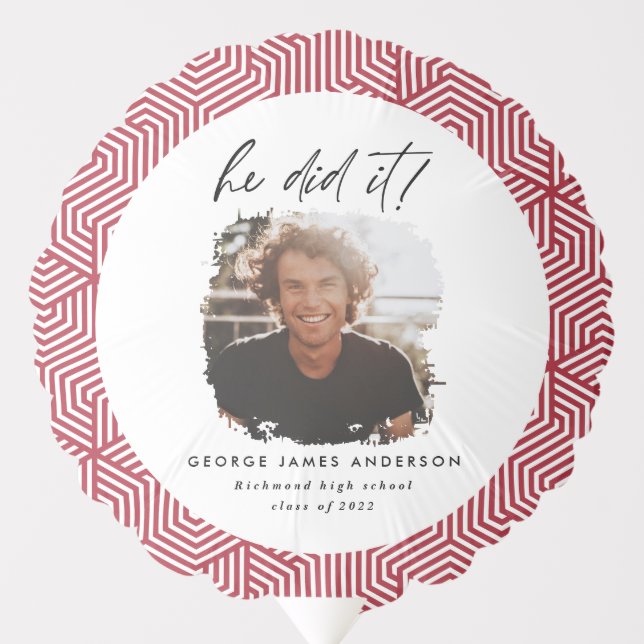 He did it red geometric photo graduation  balloon (Front)