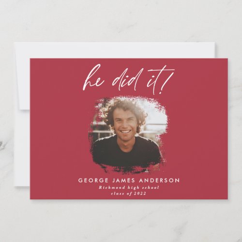 He did it red modern photo graduation   invitation