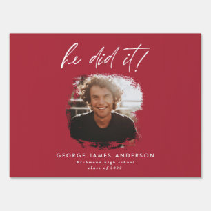 He did it red modern photo graduation sign