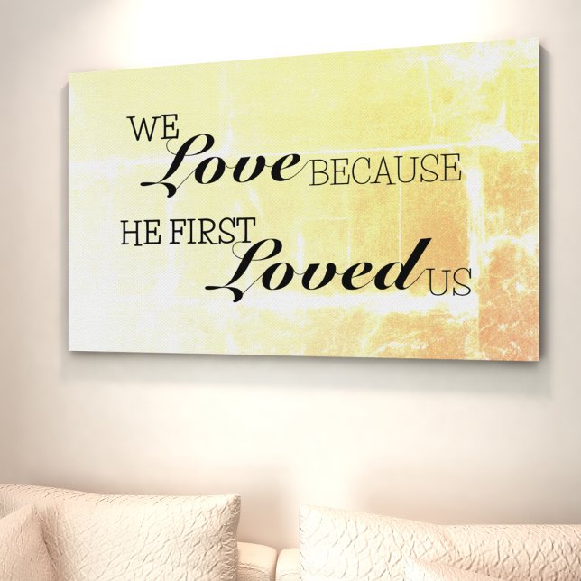 He First Loved Us Wooden Box Sign (Creator Uploaded)