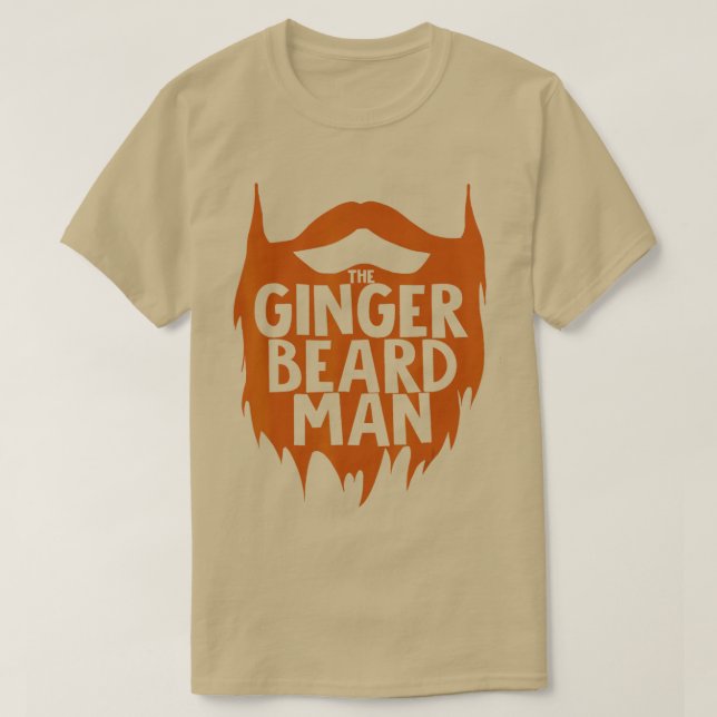 he Ginger Beard Man  T-Shirt (Design Front)