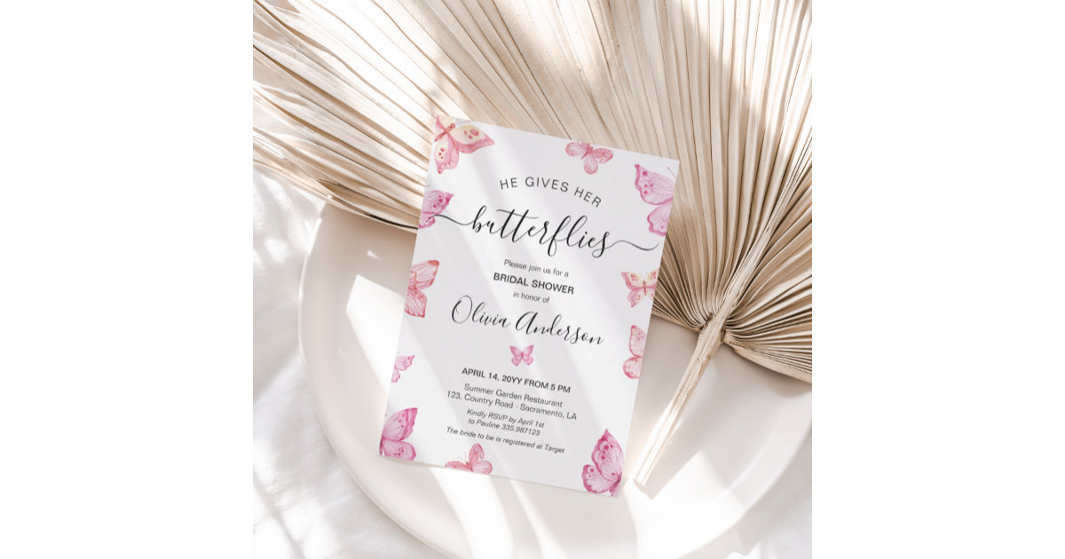 He gives her Butterflies Bridal Shower Invitation Zazzle