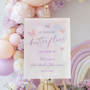 He Gives Me Butterflies Bridal Shower Welcome Acrylic Sign