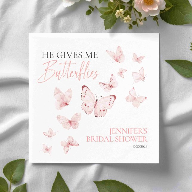 He Gives Me Butterflies | Pink Blush Bridal Shower Napkins (Creator Uploaded)